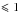 \hbox{$\leqslant 1$}