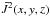 \hbox{$\bar{J}^2(x,y,z)$}