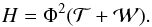 \begin{equation} H = \Phi^2(\twist + \writhe). \end{equation}