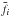 \hbox{$\bar{f_{i}}$}