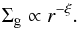 \begin{equation} \sigg \propto r^{-\xi}. \end{equation}