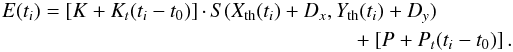 \begin{eqnarray} \label{condequat} E(t_i)=\left[K+K_t(t_i-t_0)\right]\cdotp S(X_{\rm th}(t_i)+D_x,Y_{\rm th}(t_i)+D_y) +\left[P+P_t(t_i-t_0)\right]. \end{eqnarray}