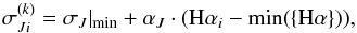 \begin{eqnarray} \sigma^{(k)}_{Ji} = \sigma_J|_\mathrm{min} + \alpha_J \cdot ({\rm H}\alpha_i - \min(\{{\rm H}\alpha\})), \label{eq.jittermodel} \end{eqnarray}