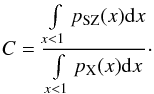 \begin{eqnarray} C = \frac{\int\limits_{ x <1} p_{\rm SZ}(x) {\rm d}x}{\int\limits_{ x < 1} p_{\rm X}(x) {\rm d}x}\cdot \end{eqnarray}