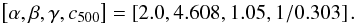 \begin{eqnarray} \label{eq:xray_param} \left[\alpha, \beta, \gamma, c_{500}\right] = \left[2.0, 4.608, 1.05, 1/0.303\right]. \end{eqnarray}