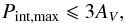 \begin{equation} \label{Serk} P_{\rm int, max}\leqslant 3 A_{V}, \end{equation}