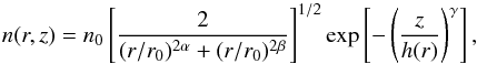 \begin{equation} \label{eq:Fe_distr} n(r,z) = n_0\left[\frac{2}{(r/r_0)^{2\alpha}+(r/r_0)^{2\beta}}\right]^{1/2} \exp\left[-\left(\frac{z}{h(r)}\right)^{\gamma}\right], \end{equation}