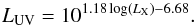 \begin{equation} L_{\rm UV} = 10^{1.18\log(L_{\rm X})-6.68} \label{Lum_X_UV}. \end{equation}