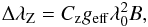 \begin{equation} \Delta \lambda_{\rm Z} = C_{\rm z} g_{\rm eff} \lambda_0^2 B, \end{equation}