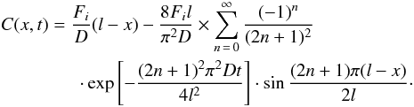 \begin{eqnarray} &&C(x,t) = \frac{F_{i}}{D} (l - x) - \frac{8 F_{i} l}{\pi^{2} D} \times \sum_{n\, =\, 0}^{\infty} \frac{(-1)^{n}}{(2n + 1)^{2}} \nonumber\\ &&\hspace*{15mm}\cdot \exp \left[-\frac{(2n+1)^{2} \pi^{2} D t}{4 l^{2}}\right] \cdot \sin \frac{(2n+1) \pi (l - x)}{2l}\cdot \label{csubida1b} \end{eqnarray}