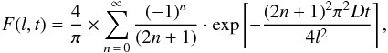 \begin{eqnarray} F(l,t) = \frac{4}{\pi} \times \sum_{n\, =\, 0}^{\infty}\frac{(-1)^{n}}{(2n + 1)} \cdot \exp \left[-\frac{(2n+1)^{2} \pi^{2} D t}{4 l^{2}}\right], \label{bajada1D} \end{eqnarray}