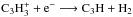 \hbox{$\rm C_3H_3^+ + e^- \longrightarrow C_3H + H_2$}