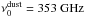 \hbox{$\nudo=353~{\rm GHz}$}