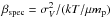 \hbox{$\beta_{\rm spec}=\sigma_V^2/(kT/\mu m_{\rm p})$}