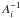 \hbox{$A_{i}^{-1}$}