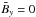 \hbox{$\bar B_y=0$}