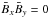 \hbox{$ {\bar B}_x \bar B_y=0$}