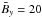 \hbox{$\bar B_y=20$}
