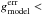 \hbox{$ g^{\rm err}_{\rm model}<$}