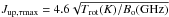 \hbox{$J_\mathrm{up, \tau max} = 4.6 \sqrt{T_\mathrm{rot}(K)/B_\mathrm{o}(\mathrm{GHz})}$}