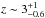 \hbox{$z\sim3^{+1}_{-0.6}$}