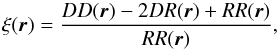 \begin{equation} \xi({\vec r})=\frac{DD({\vec r})-2DR({\vec r})+RR({\vec r})}{RR({\vec r})}, \label{eq:2pcf} \end{equation}