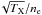 \hbox{$\!\sqrt{T_{\rm X}}/n_{\rm e}$}