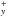 \hbox{$_y^+$}