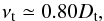 \begin{equation} \nu_{\rm t} \simeq 0.80 D_{\rm t}, \end{equation}
