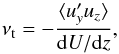 \begin{equation} \nu_{\rm t} = -\frac{\langle u'_yu_z\rangle}{{\rm d}U/{\rm d}z}, \end{equation}