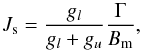 \begin{equation} \label{js} J_{\rm s}=\frac{g_l}{g_l+g_u} \frac{\Gamma}{B_{\rm m}} , \end{equation}