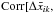 \hbox{$\text{Corr}[\Delta \bar x_{ik},$}