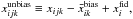 \hbox{$x_{ijk}^{\text{unbias}}\equiv x_{ijk}-\bar x_{ik}^{\text{bias}}+x_i^{\text{fid}},$}