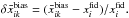 \hbox{$\delta \bar x_{ik}^{\text{bias}}=(\bar x_{ik}^{\text{bias}}-x_{i}^{\text{fid}})/x_{i}^{\text{fid}}.$}