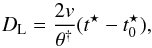 \begin{equation} \label{equation:DL_2v_thetadag_tt0} D_{\rm L} = \frac{2v}{\theta^{\dag}}(t^{\star}-t^{\star}_0) , \end{equation}