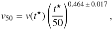\begin{equation} \label{equation:v50_Nugent2006} v_{50} = v(t^{\star}) \left( \frac{t^{\star}}{50} \right)^{0.464\,\pm\,0.017} , \end{equation}