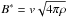 \hbox{$B^{*}=v\sqrt{4\pi\rho}$}