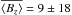 \hbox{$\overline{\left<B_{z}\right>} = 9 \pm 18$}