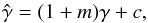 \begin{equation} \hat\gamma=(1+m)\gamma + c, \label{eq:1a} \end{equation}