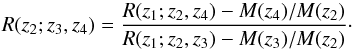 \begin{equation} R(z_2;z_3,z_4)={R(z_1;z_2,z_4)-M(z_4)/M(z_2) \over R(z_1;z_2,z_3)-M(z_3)/M(z_2) } \cdot \label{eq:13} \end{equation}