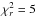 \hbox{$\chi_r^2=5$}