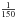 \hbox{$\frac{1}{150}$}