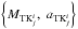 \hbox{$\left\lbrace M_{\mathrm{TK}_{j}^{i}},\;a_{\mathrm{TK}_{j}^{i}}\right\rbrace$}
