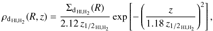 \begin{equation} \label{eq:rho_HI_H2} \rho_{\mathrm{d_{\,HI,H_{2}}}}(R,z)=\frac{\Sigma_{\mathrm{d_{\,HI,H_{2}}}}(R)}{2.12\,z_{1/2_{\,\mathrm{HI,H_{2}}}}}\exp\left[-\left(\frac{z}{1.18\,z_{1/2_{\,\mathrm{HI,H_{2}}}}}\right)^{2}\right], \end{equation}
