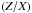 \hbox{$\left(Z/X\right)$}