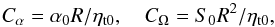 \begin{equation} C_\alpha=\alpha_0 R/\etatz,\quad C_\Omega=S_0 R^2/\etatz, \end{equation}