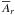 \hbox{$\meanA_r$}
