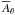 \hbox{$\meanA_\theta$}