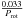\hbox{$\frac{0.033}{P_{\rm rot}}$}
