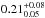 \hbox{$0.21^{+0.08}_{0.05}$}